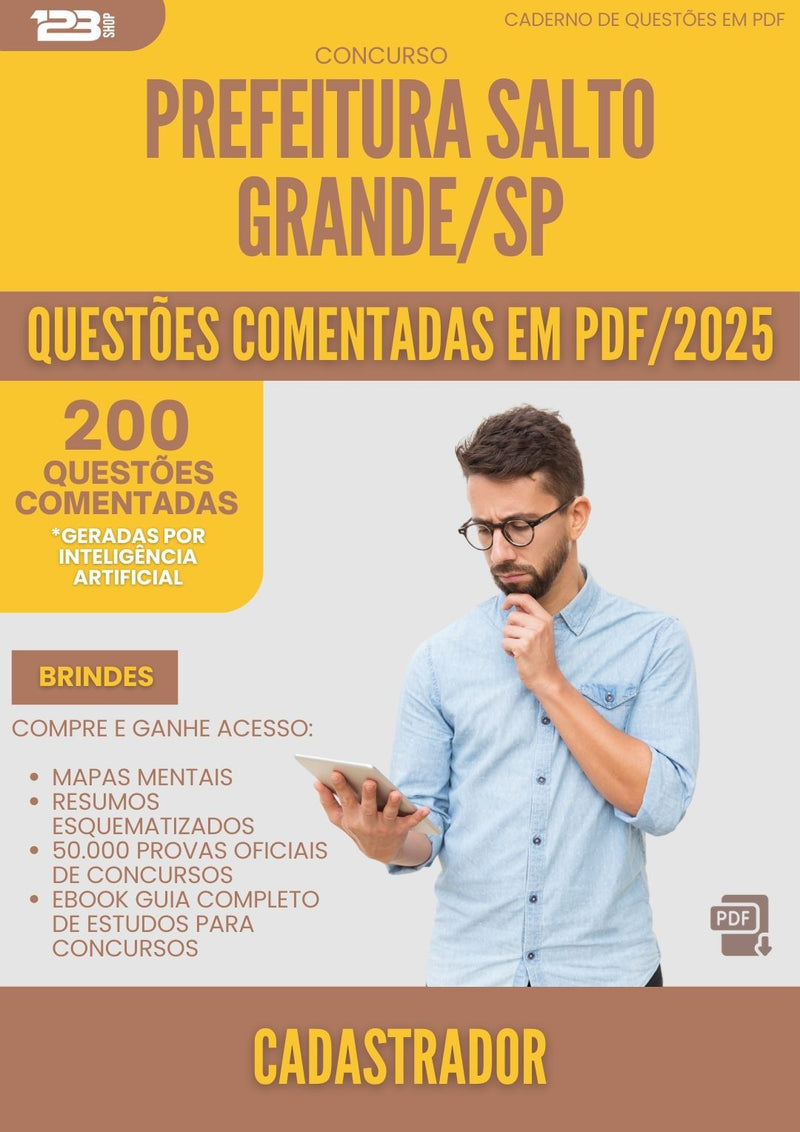 200 Questões Comentadas para Concurso Cadastrador da Prefeitura Salto Grande Sp 2025 - 200 Questões