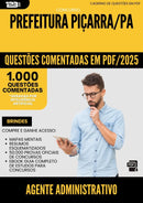 1000 Questões Comentadas para Concurso Agente Administrativo da Prefeitura Picarra Pa 2025 - 1000 Questões