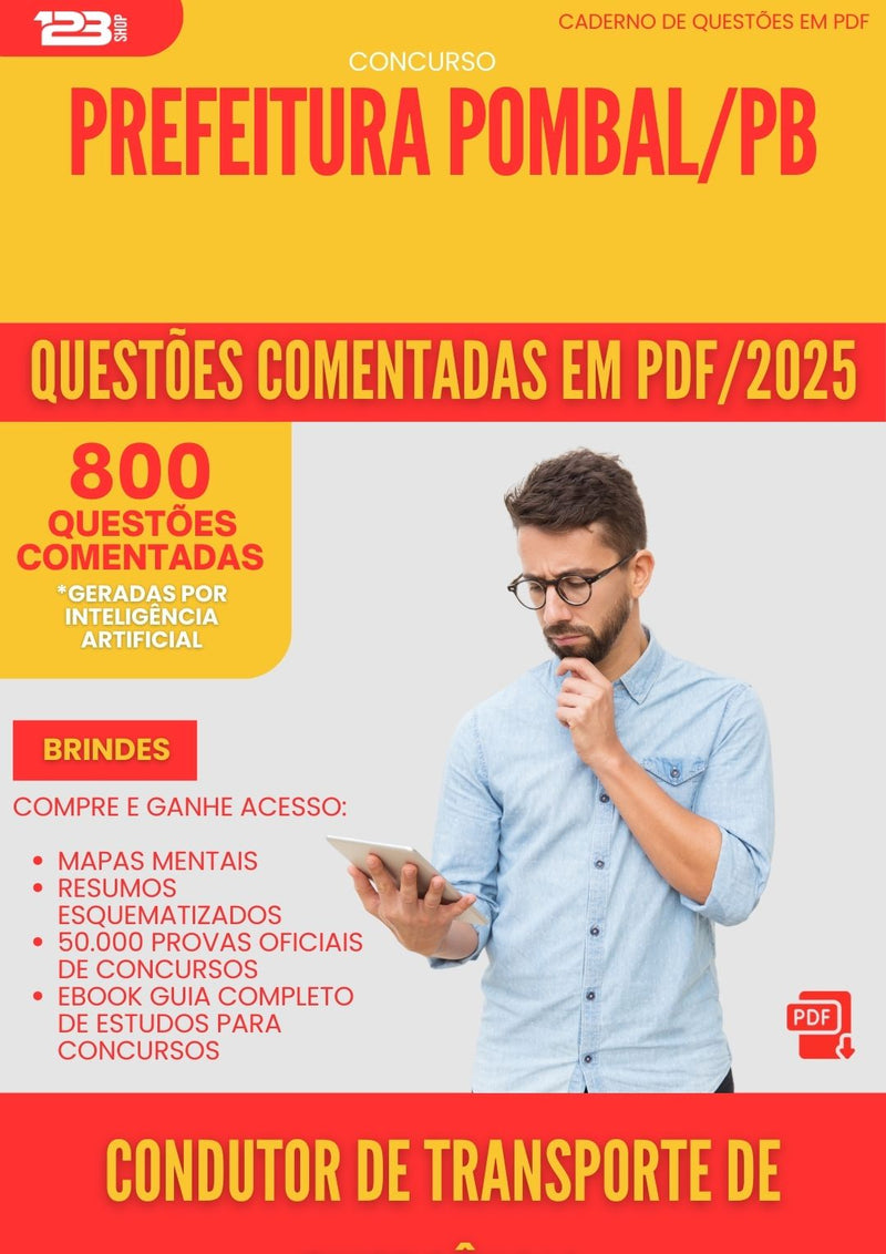 800 Questões Comentadas para Concurso Condutor De Transporte De Emergencia da Prefeitura Pombal Pb 2025 - 800 Questões