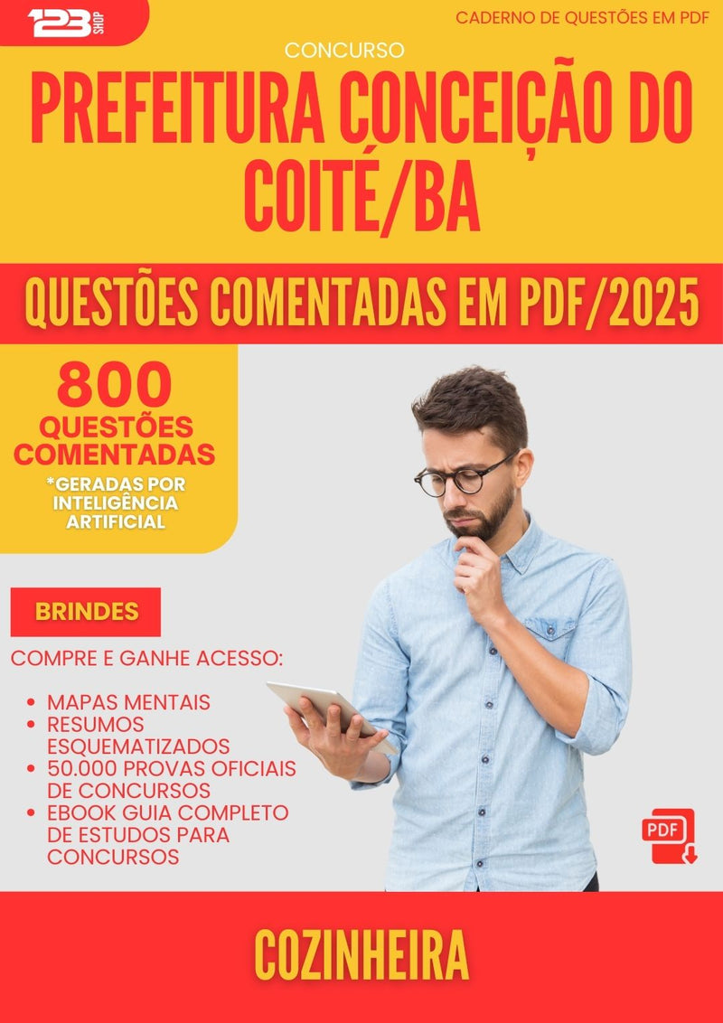 800 Questões Comentadas para Concurso Cozinheira da Prefeitura Conceicao Do Coite Ba 2025 - 800 Questões
