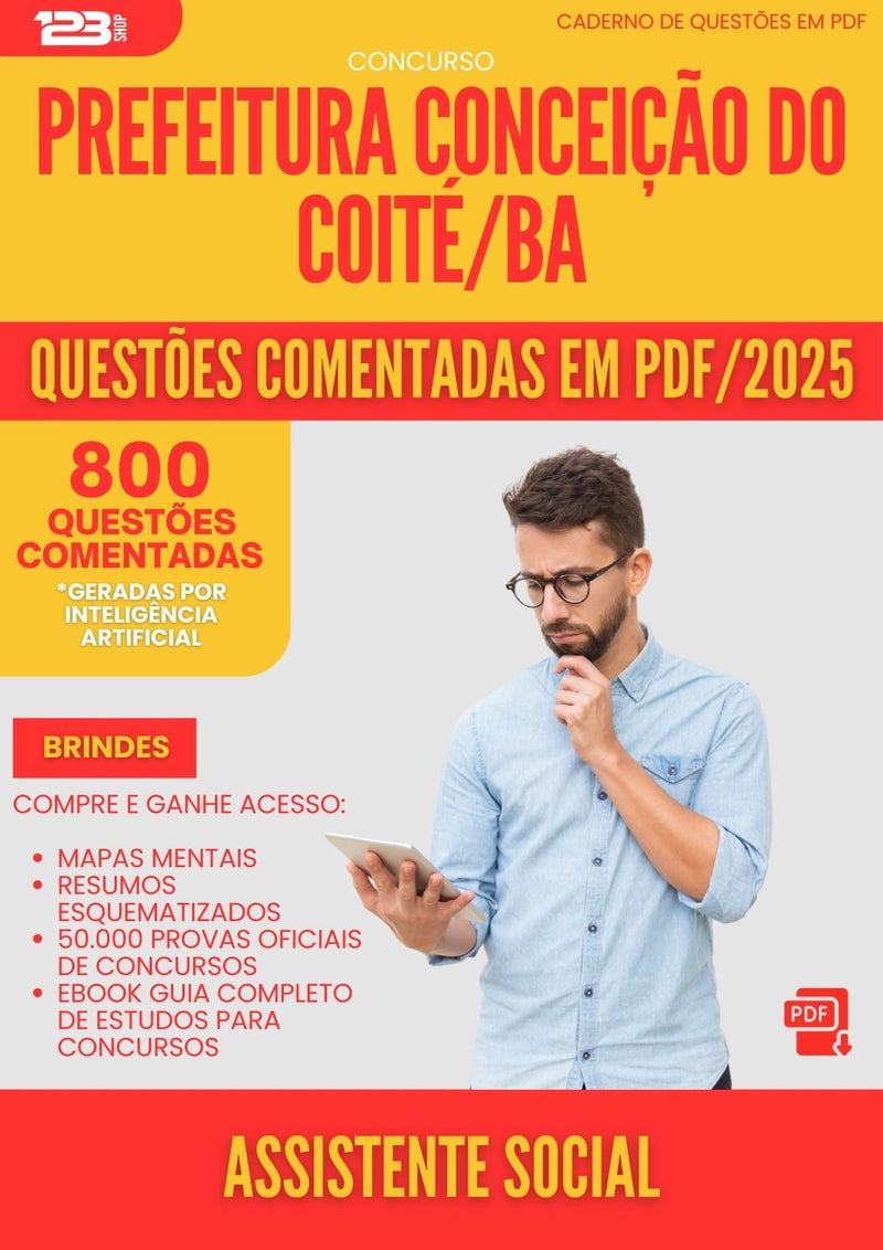 800 Questões Comentadas para Concurso Assistente Social da Prefeitura Conceicao Do Coite Ba 2025 - 800 Questões