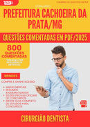 800 Questões Comentadas para Concurso Cirurgiao Dentista da Prefeitura Cachoeira Da Prata Mg 2025 - 800 Questões