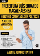 1000 Questões Comentadas para Concurso Agente Administrativo da Prefeitura Luis Eduardo Magalhaes Ba 2025 - 1000 Questões