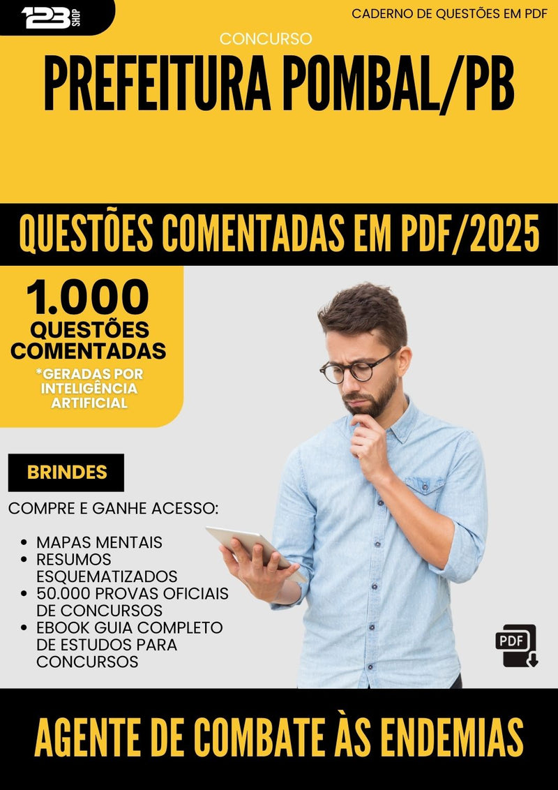 1000 Questões Comentadas para Concurso Agente De Combate As Endemias da Prefeitura Pombal Pb 2025 - 1000 Questões