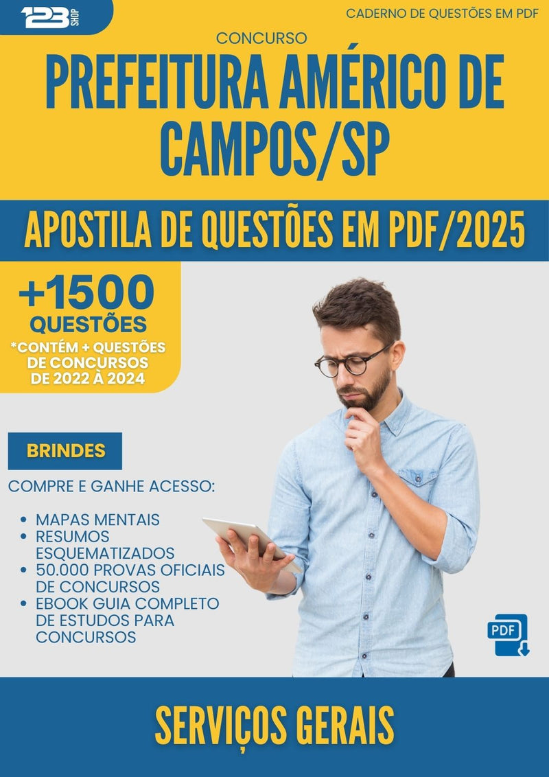 Apostila de Questões para Concurso Servicos Gerais da Prefeitura Americo De Campos Sp 2025 - Mais de 1.500 Questões