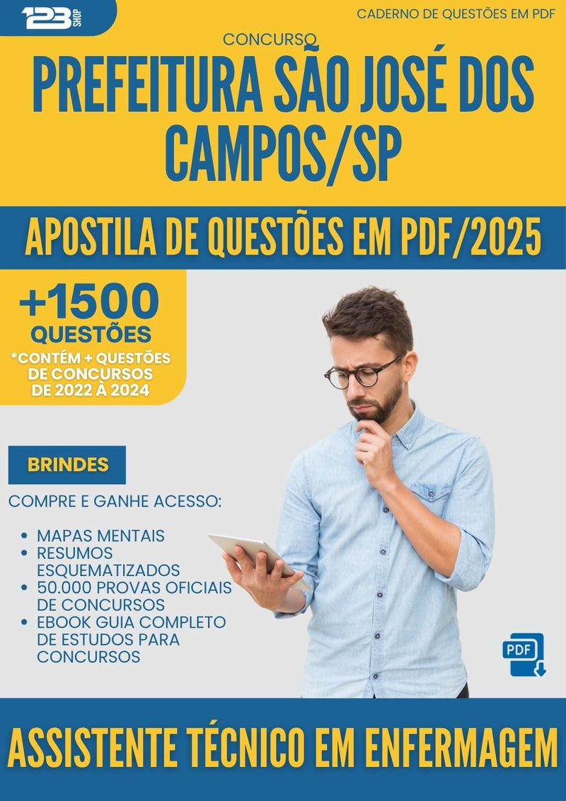 Apostila de Questões para Concurso Assistente Tecnico Em Enfermagem da Prefeitura Sao Jose Dos Campos Sp 2025 - Mais de 1.500 Questões