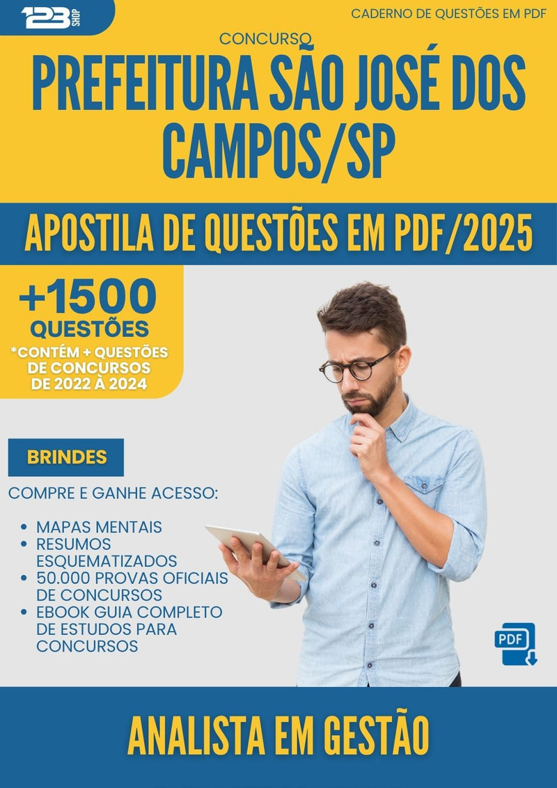 Apostila de Questões para Concurso Analista Em Gestao Biblioteconomia da Prefeitura Sao Jose Dos Campos Sp 2025 - Mais de 1.500 Questões