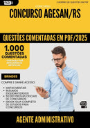 1000 Questões Comentadas para Concurso Agente Administrativo Agesan Rs 2025 - 1000 Questões