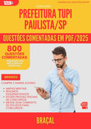 800 Questões Comentadas para Concurso Bracal Tupi da Prefeitura Paulista Sp 2025 - 800 Questões