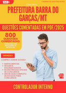 800 Questões Comentadas para Concurso Controlador Interno da Prefeitura Barra Do Garcas Mt 2025 - 800 Questões