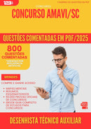 800 Questões Comentadas para Concurso Desenhista Tecnico Auxiliar Amavi Sc 2025 - 800 Questões