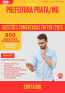 800 Questões Comentadas para Concurso Contador da Prefeitura Prata Mg 2025 - 800 Questões