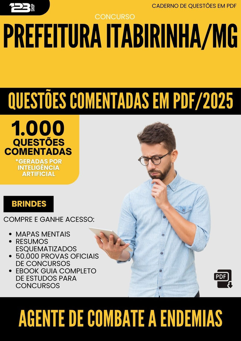 1000 Questões Comentadas para Concurso Agente De Combate A Endemias da Prefeitura Itabirinha Mg 2025 - 1000 Questões