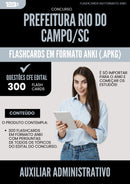 Flashcards para Concurso Auxiliar Administrativo da Prefeitura Rio Do Campo Sc 2025 - 300 Flashcards de Acordo com Edital