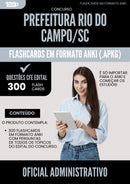 Flashcards para Concurso Oficial Administrativo da Prefeitura Rio Do Campo Sc 2025 - 300 Flashcards de Acordo com Edital