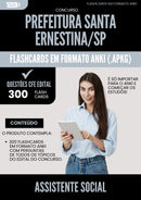 Flashcards para Concurso Assistente Social Santa da Prefeitura Ernestina Sp 2025 - 300 Flashcards de Acordo com Edital