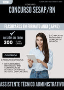 Flashcards para Concurso Assistente Tecnico Administrativo Sesap Rn 2025 - 300 Flashcards de Acordo com Edital