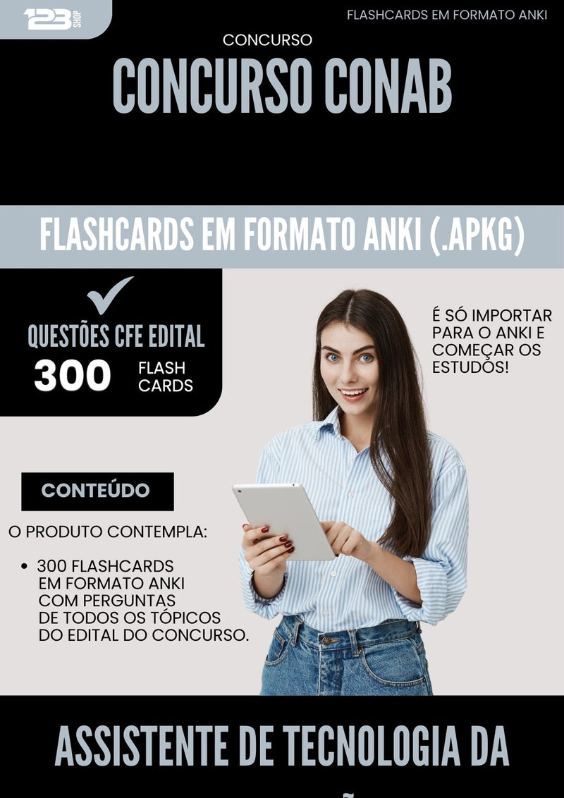 Flashcards para Concurso Assistente De Tecnologia Da Informacao Conab 2025 - 300 Flashcards de Acordo com Edital
