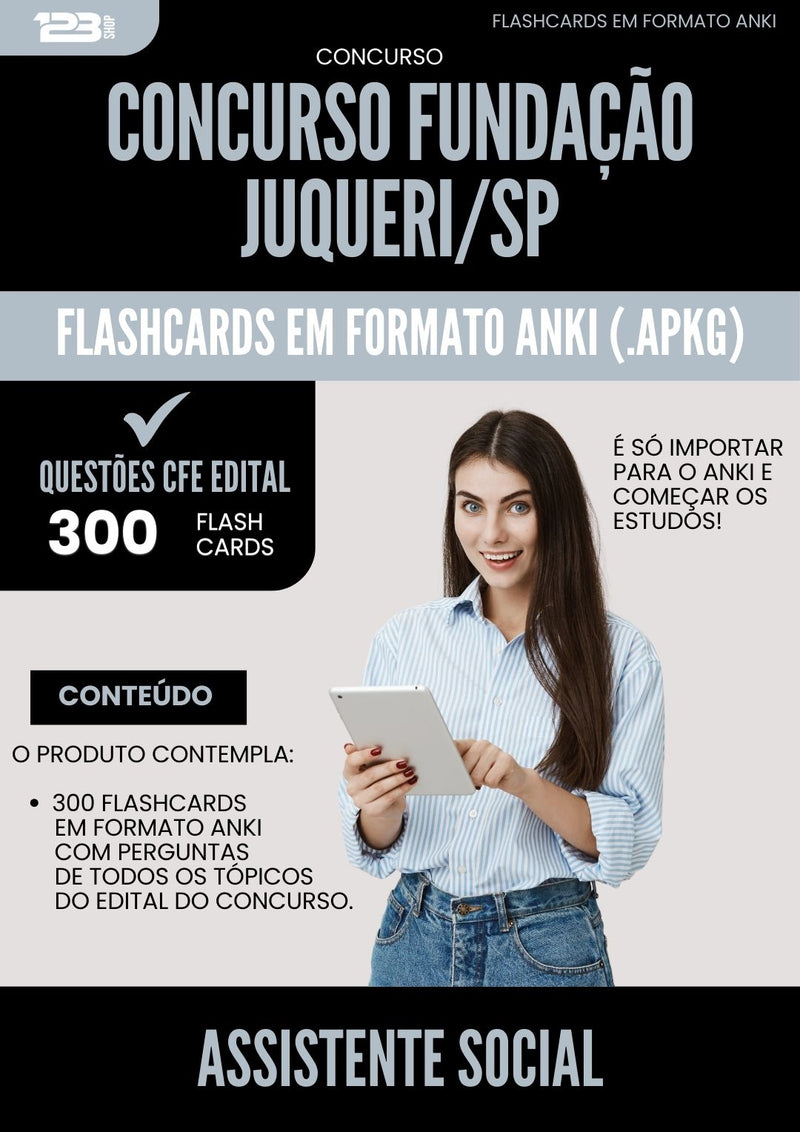 Flashcards para Concurso Assistente Social Fundacao Juquery Sp 2025 - 300 Flashcards de Acordo com Edital