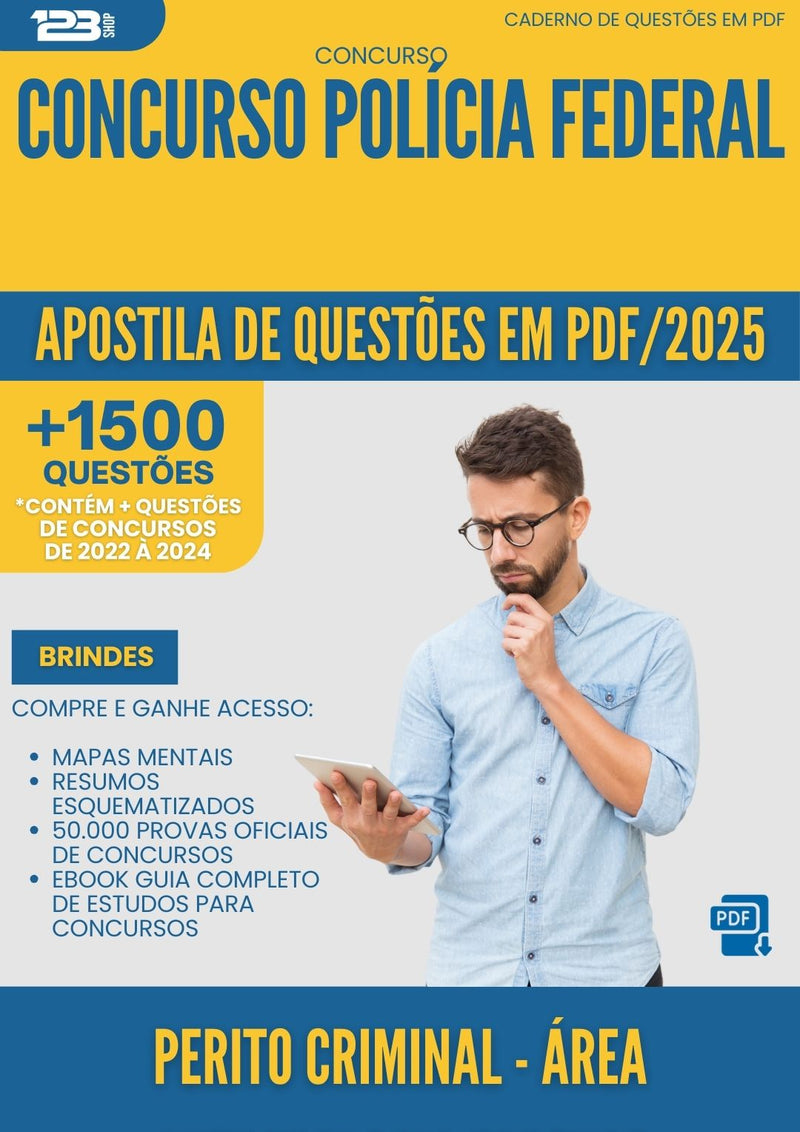 Apostila de Questões para Concurso Perito Criminal Area Antropologia Forense Policia Federal 2025 - Mais de 1.500 Questões