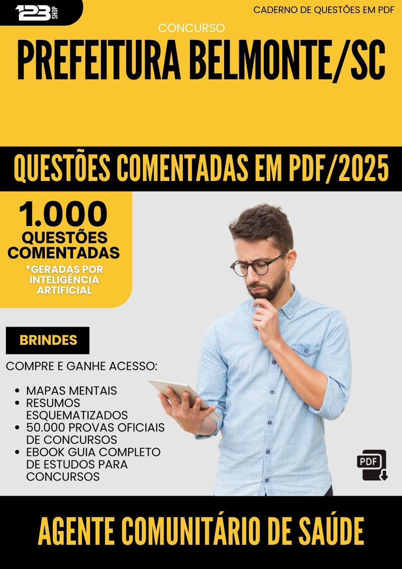 1000 Questões Comentadas para Concurso Agente Comunitario De Saude da Prefeitura Belmonte Sc 2025 - 1000 Questões