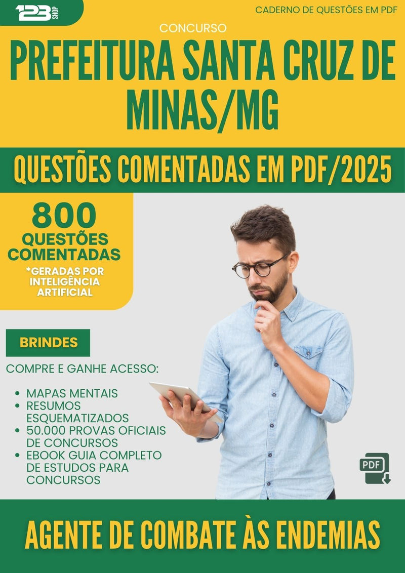 1000 Questões Comentadas para Concurso Agente De Combate As Endemias Santa da Prefeitura Cruz De Minas Mg 2025 - 800 Questões