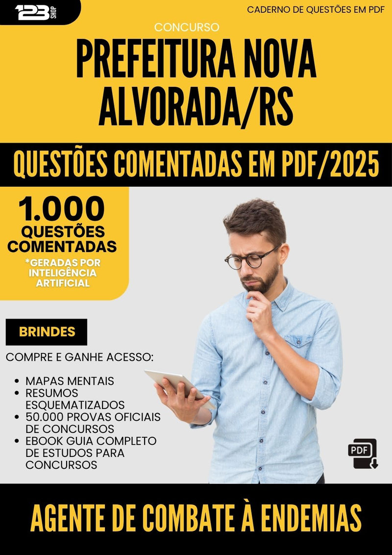 1000 Questões Comentadas para Concurso Agente De Combate A Endemias Nova da Prefeitura Alvorada Rs 2025 - 1000 Questões