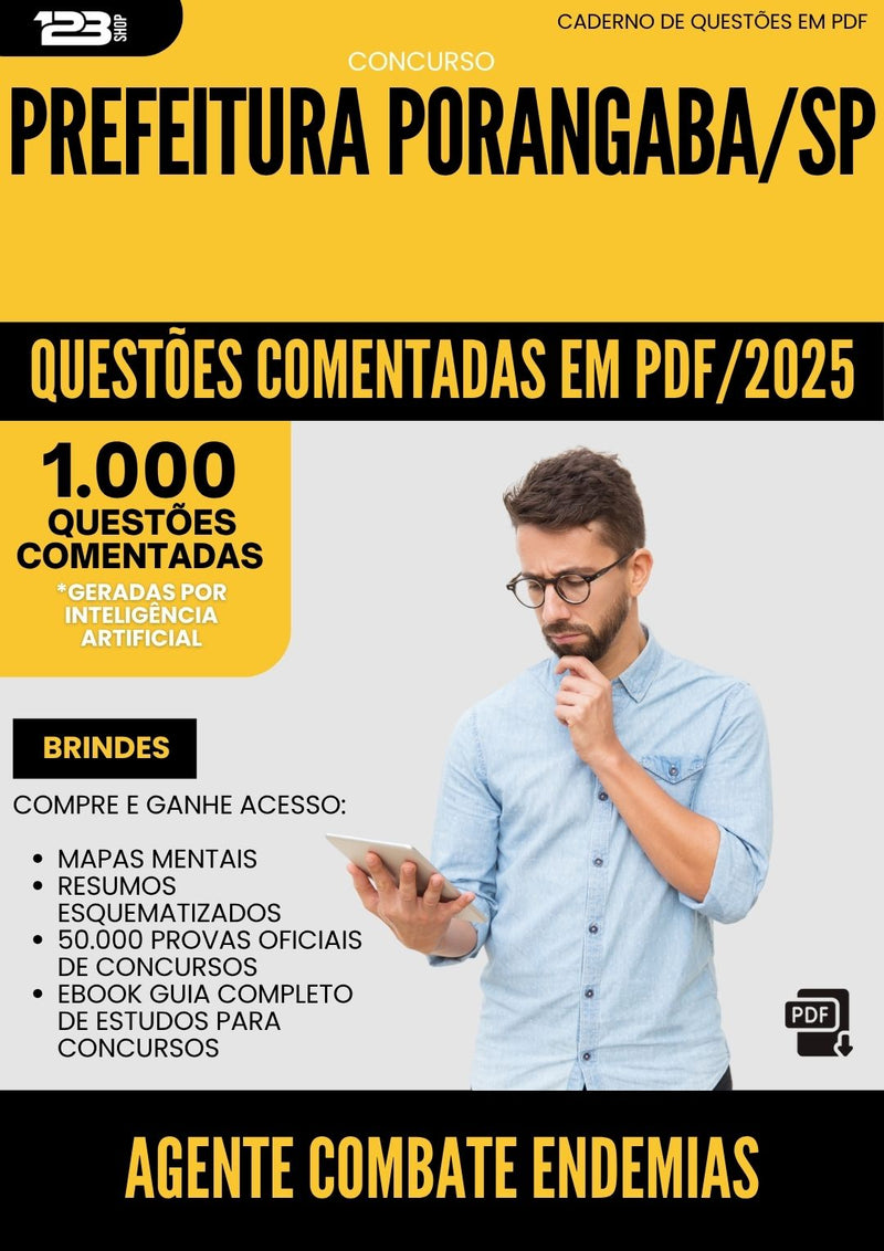 1000 Questões Comentadas para Concurso Agente Combate Endemias da Prefeitura Porangaba Sp 2025 - 1000 Questões