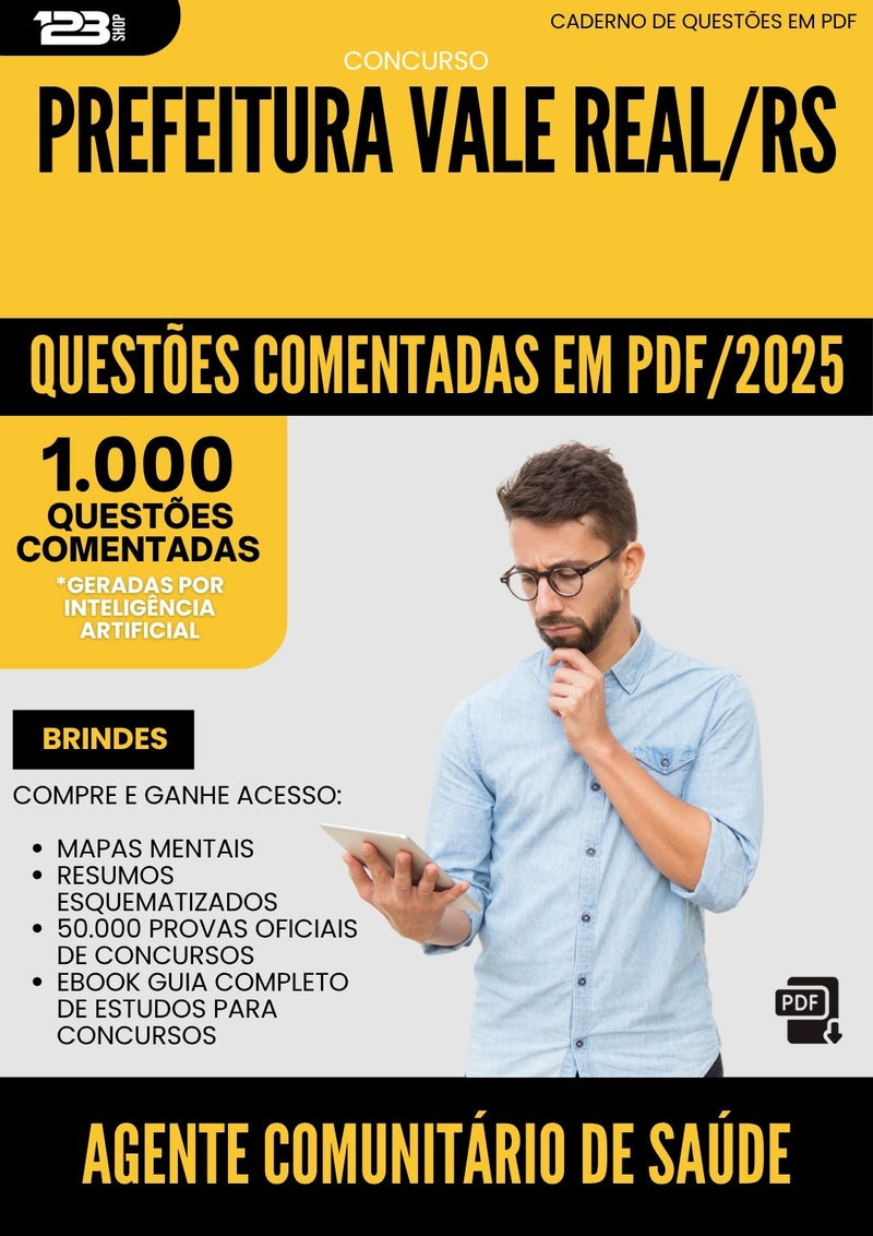 1000 Questões Comentadas para Concurso Agente Comunitario De da Prefeitura Saude Vale Real Rs 2025 - 1000 Questões