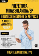 1000 Questões Comentadas para Concurso Agente Administrativo da Prefeitura Mirassolandia Sp 2025 - 1000 Questões