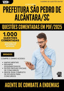1000 Questões Comentadas para Concurso Agente De Combate A Endemias Sao Pedro De da Prefeitura Alcantara Sc 2025 - 1000 Questões