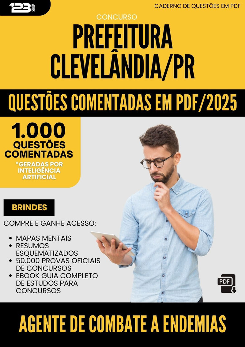 1000 Questões Comentadas para Concurso Agente De Combate A Endemias da Prefeitura Clevelandia Pr 2025 - 1000 Questões