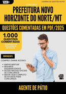 1000 Questões Comentadas para Concurso Agente De Patio Novo da Prefeitura Horizonte Do Norte Mt 2025 - 1000 Questões