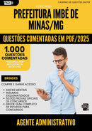 1000 Questões Comentadas para Concurso Agente Administrativo da Prefeitura Imbe De Minas Mg 2025 - 1000 Questões
