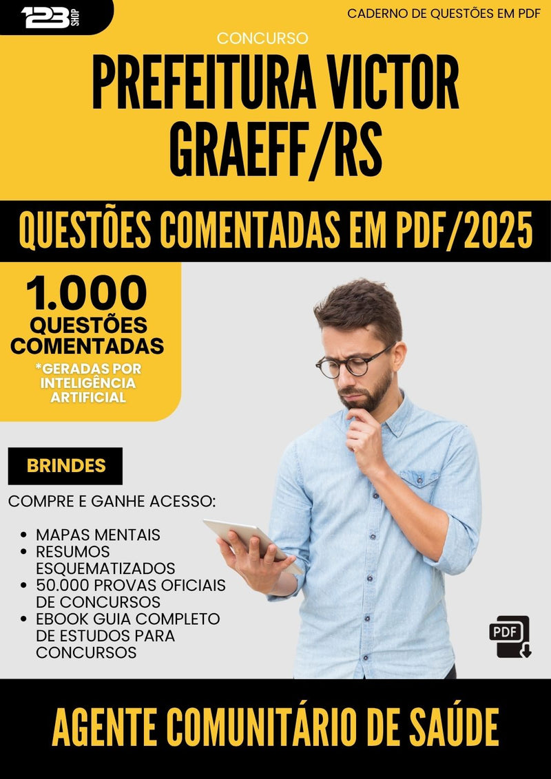 1000 Questões Comentadas para Concurso Agente Comunitario De da Prefeitura Saude Victor Graeff Rs 2025 - 1000 Questões