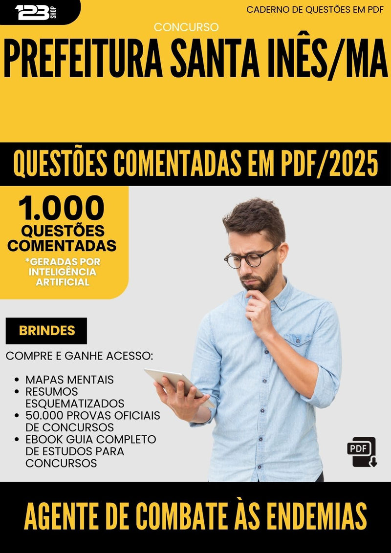 1000 Questões Comentadas para Concurso Agente De Combate As Endemias da Prefeitura Santa Ines Ma 2025 - 1000 Questões