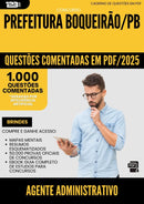 1000 Questões Comentadas para Concurso Agente Administrativo da Prefeitura Boqueirao Pb 2025 - 1000 Questões