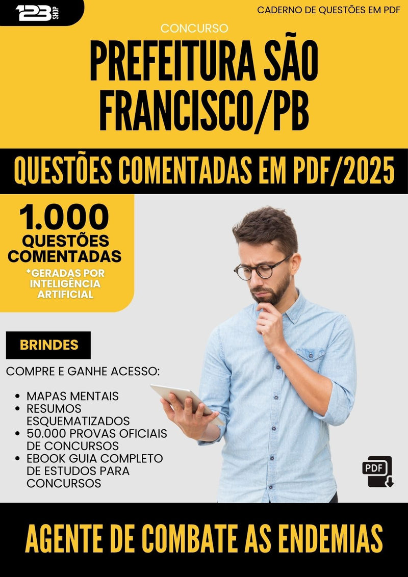 1000 Questões Comentadas para Concurso Agente De Combate As Endemias da Prefeitura Sao Francisco Pb 2025 - 1000 Questões