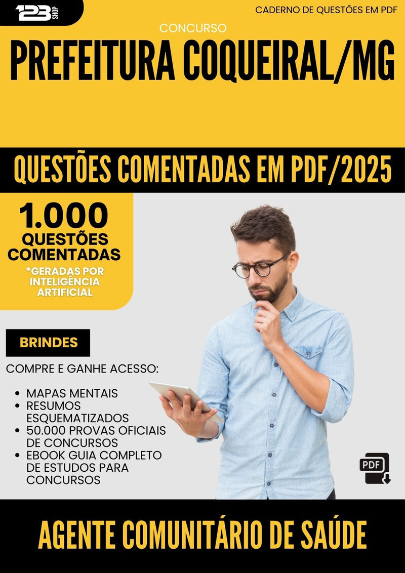 1000 Questões Comentadas para Concurso Agente Comunitario De Saude da Prefeitura Coqueiral Mg 2025 - 1000 Questões