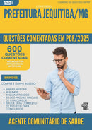1000 Questões Comentadas para Concurso Agente Comunitario De Saude da Prefeitura Jequitiba Mg 2025 - 600 Questões