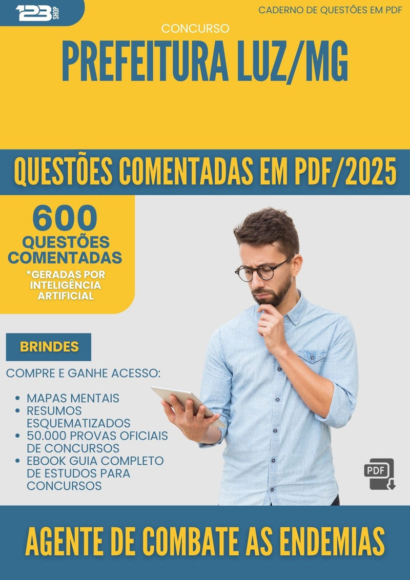 1000 Questões Comentadas para Concurso Agente De Combate As Endemias da Prefeitura Luz Mg 2025 - 600 Questões