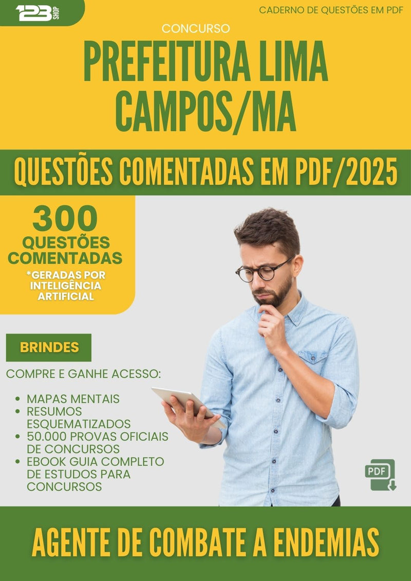 1000 Questões Comentadas para Concurso Agente De Combate A Endemias da Prefeitura Lima Campos Ma 2025 - 400 Questões