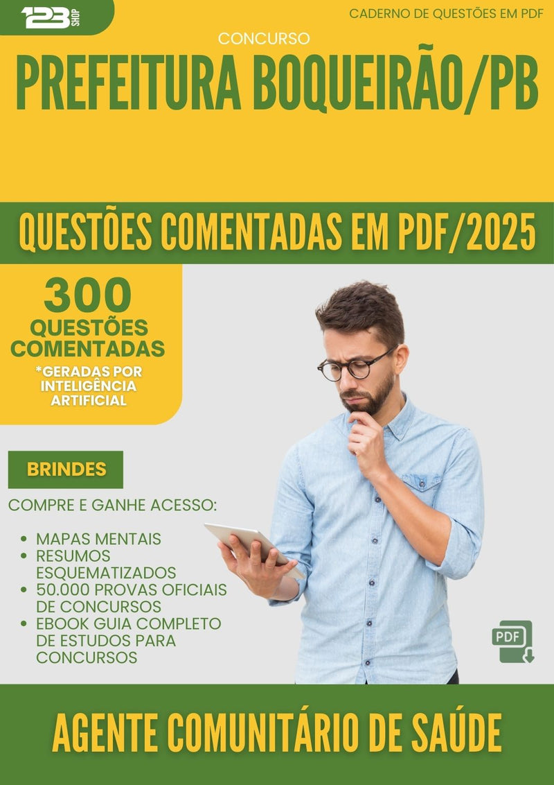 1000 Questões Comentadas para Concurso Agente Comunitario De Saude da Prefeitura Boqueirao Pb 2025 - 400 Questões