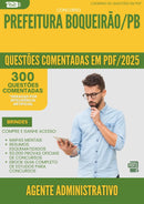1000 Questões Comentadas para Concurso Agente Administrativo da Prefeitura Boqueirao Pb 2025 - 400 Questões