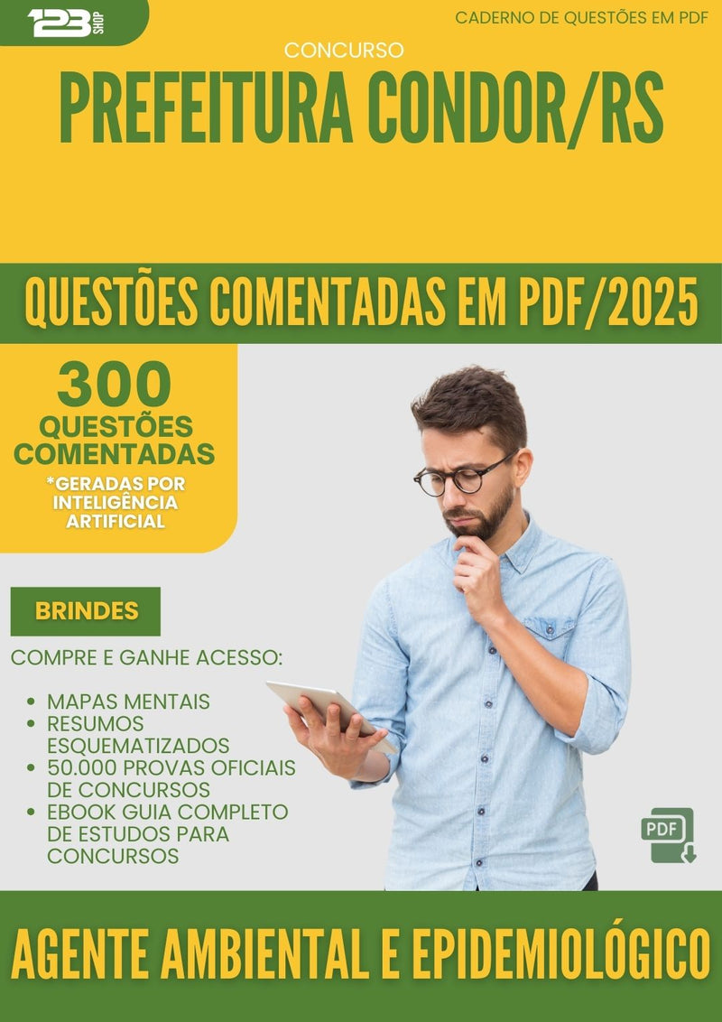 1000 Questões Comentadas para Concurso Agente Ambiental E Epidemiologico da Prefeitura Condor Rs 2025 - 400 Questões