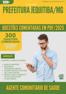 1000 Questões Comentadas para Concurso Agente Comunitario De Saude da Prefeitura Jequitiba Mg 2025 - 400 Questões
