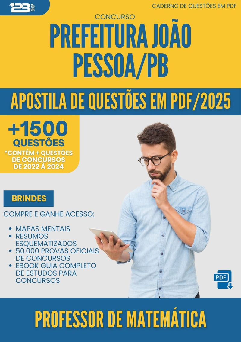 Apostila de Questões para Concurso Professor De Matematica Sme da Prefeitura Joao Pessoa Pb 2025 - Mais de 1.500 Questões
