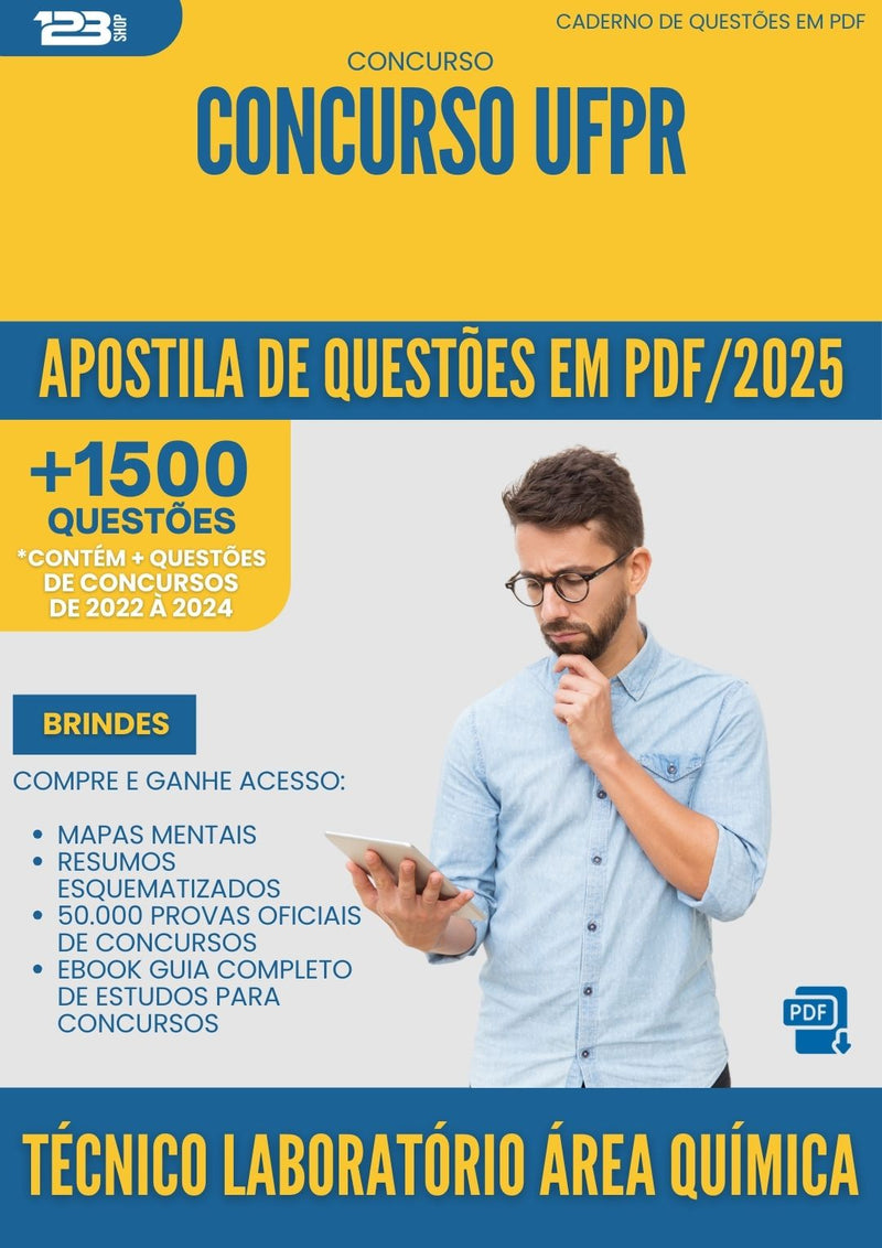 Apostila de Questões para Concurso Tecnico Laboratorio Area Quimica Ufpr 2025 - Mais de 1.500 Questões