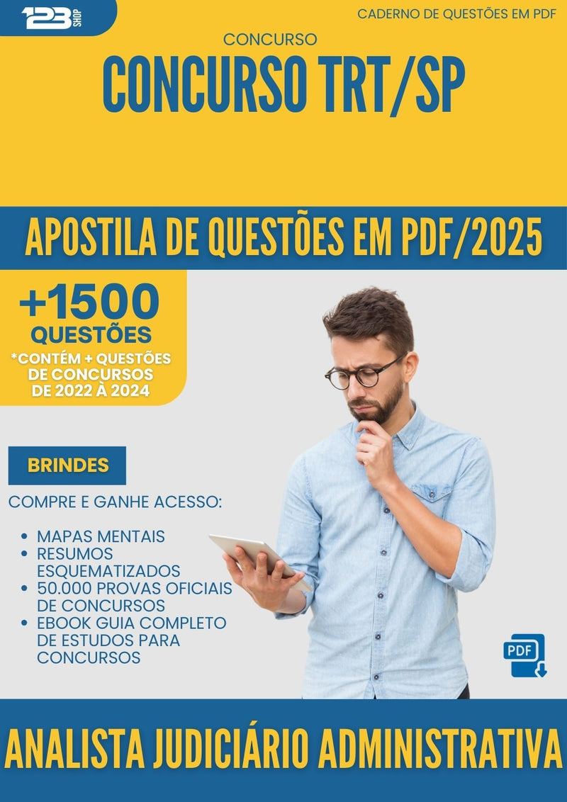 Apostila de Questões para Concurso Analista Judiciario Administrativa Trt Sp 2025 - Mais de 1.500 Questões