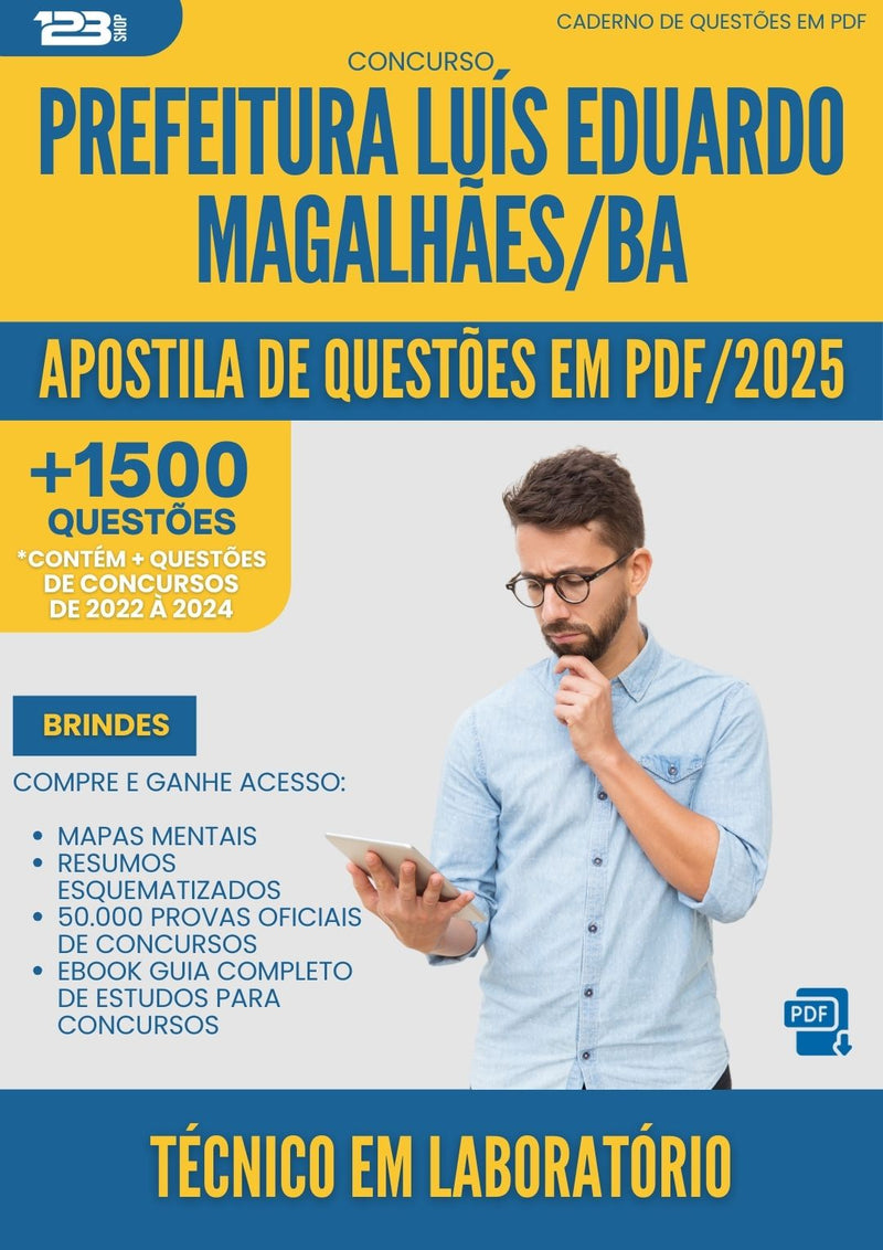 Apostila de Questões para Concurso Tecnico Em Laboratorio da Prefeitura Luis Eduardo Magalhaes Ba 2025 - Mais de 1.500 Questões